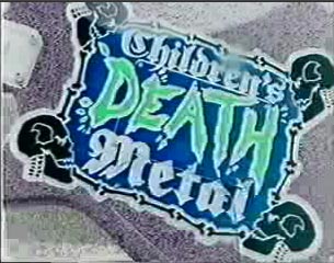 Children's Death Metal stillframe BEST